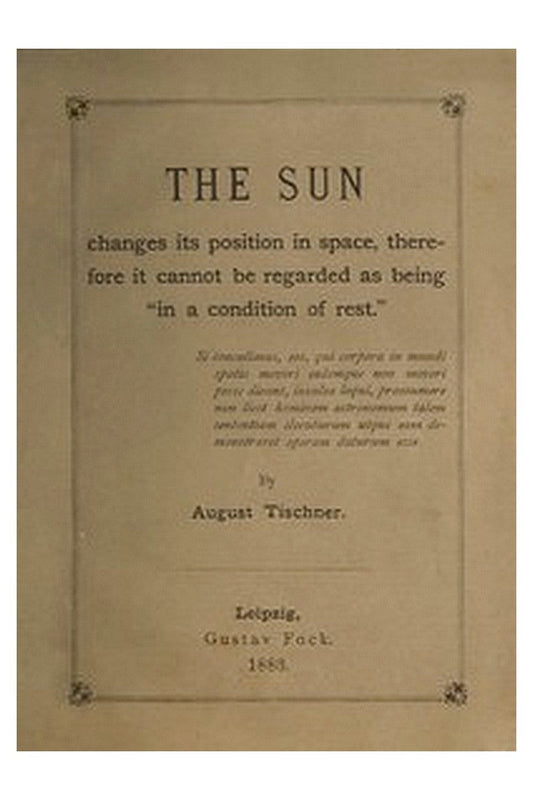 The Sun changes its position in space