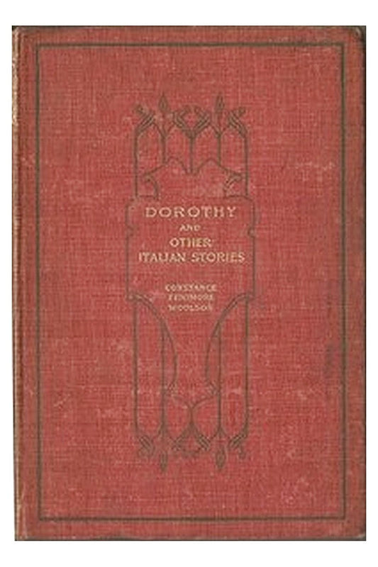 Dorothy, and Other Italian Stories