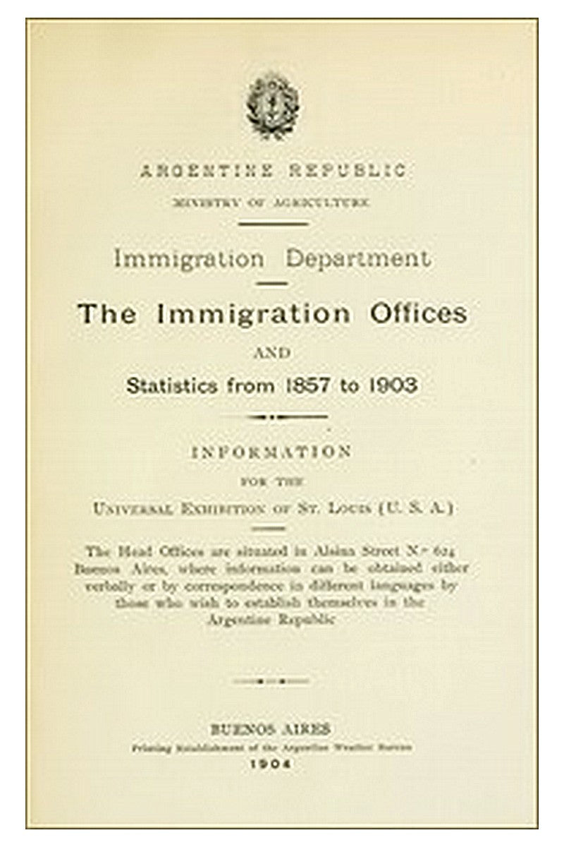 The immigration offices and statistics from 1857 to 1903

