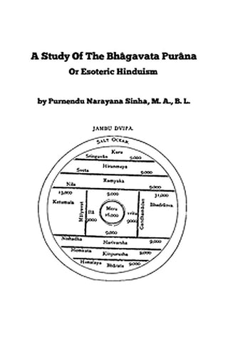 A Study of the Bhâgavata Purâna or, Esoteric Hinduism