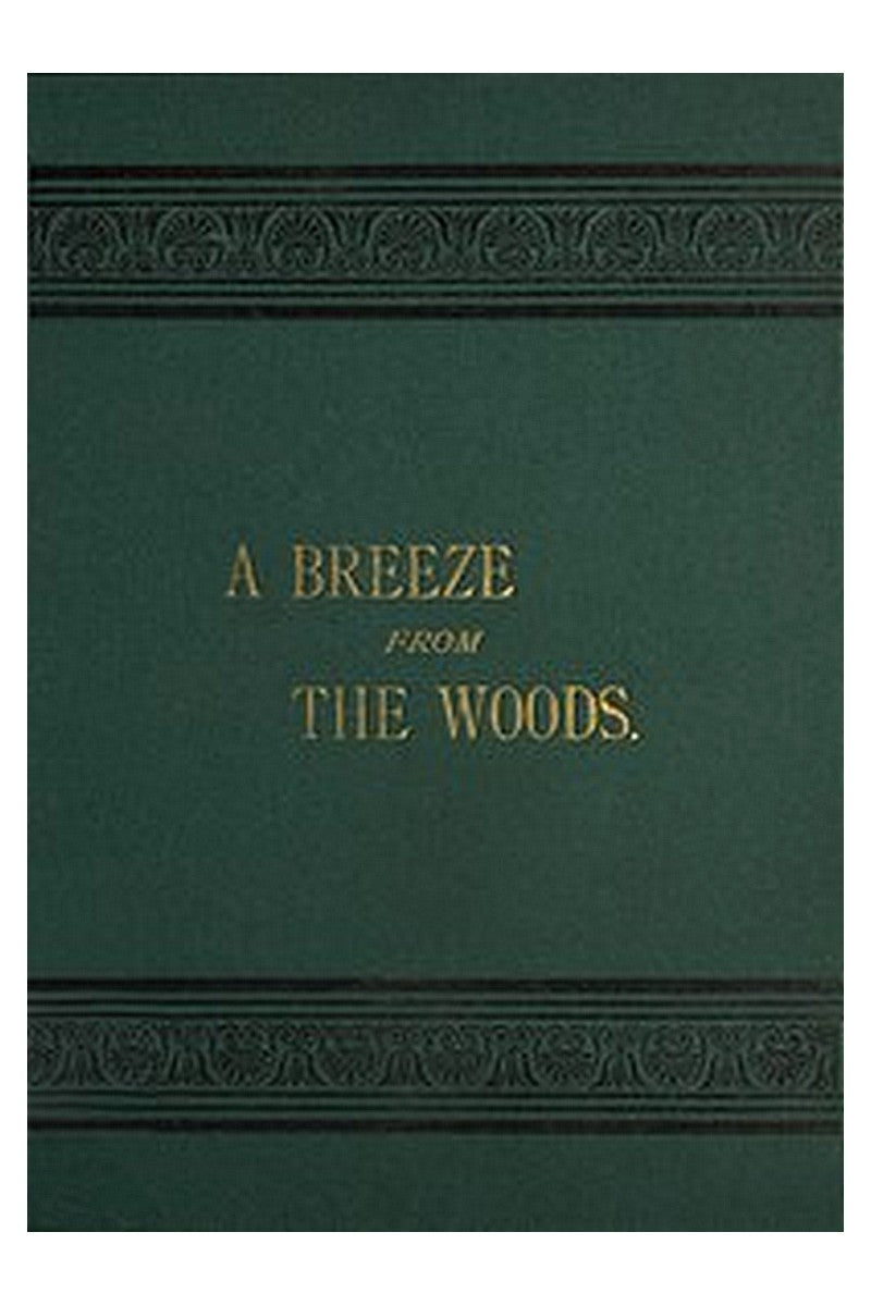 A Breeze from the Woods, 2nd Ed