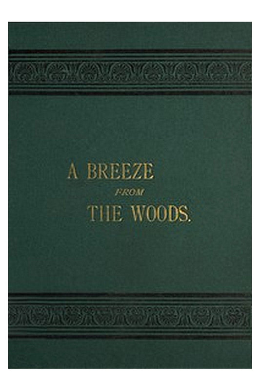 A Breeze from the Woods, 2nd Ed