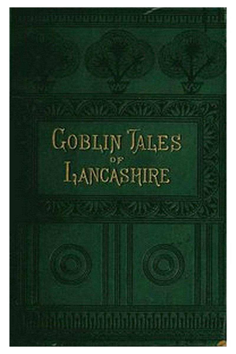 Goblin Tales of Lancashire