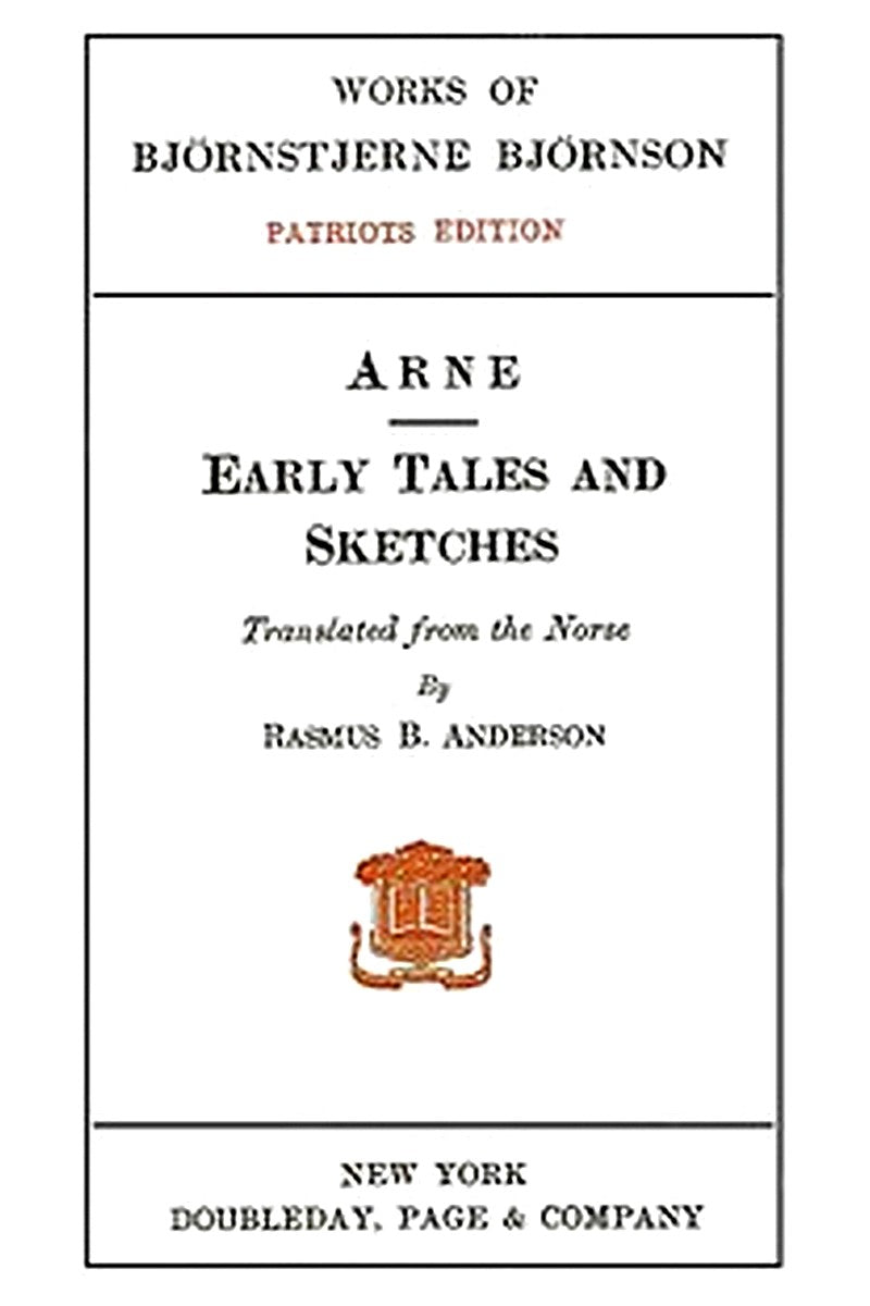 Arne; Early Tales and Sketches
