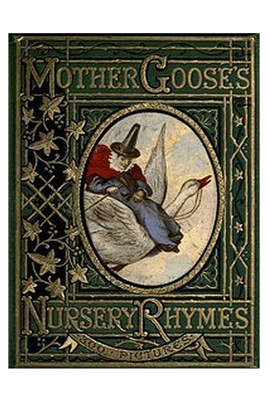 Mother Goose's Nursery Rhymes
