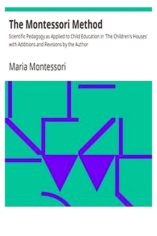 The Montessori Method
