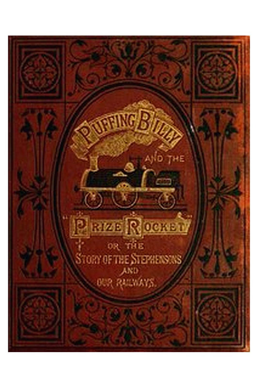 "Puffing Billy" and the Prize "Rocket"
