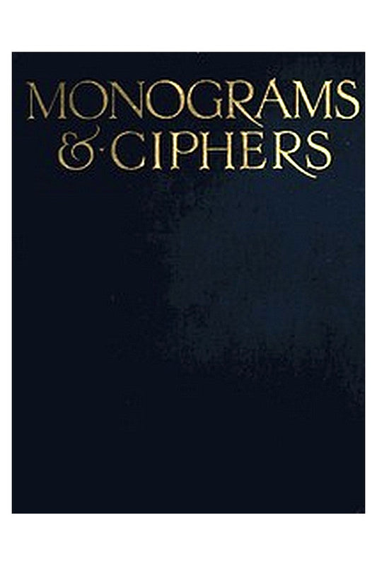 Monograms and Ciphers