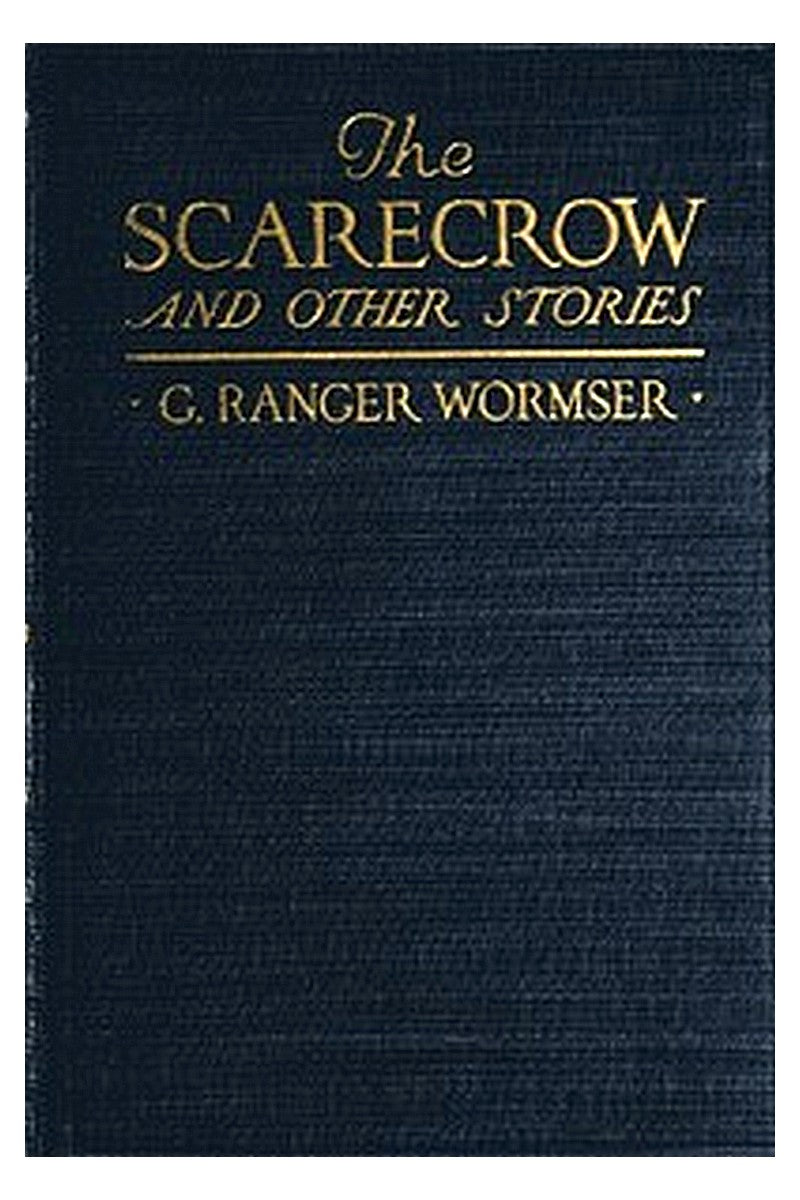 The Scarecrow, and Other Stories