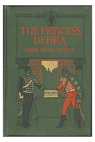 The Princess Dehra