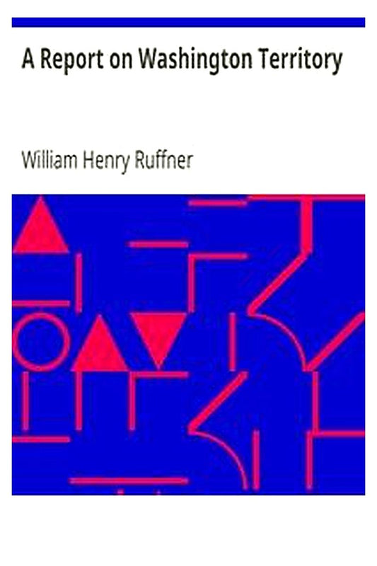 A Report on Washington Territory