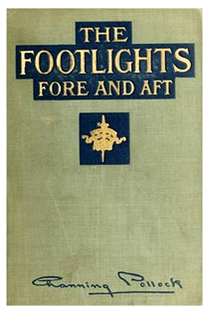The Footlights, Fore and Aft