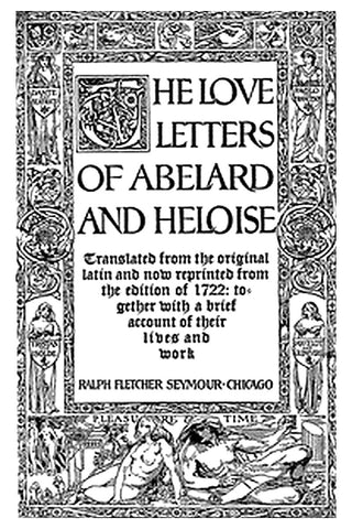 The love letters of Abelard and Heloise