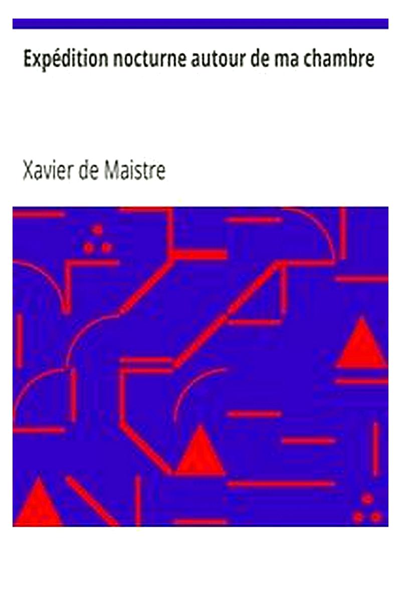 Expédition nocturne autour de ma chambre