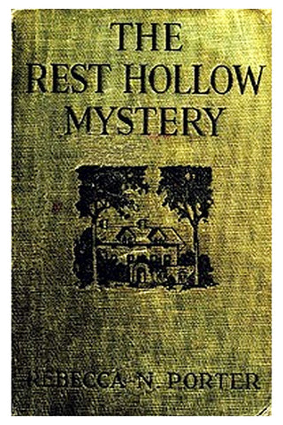 The Rest Hollow Mystery