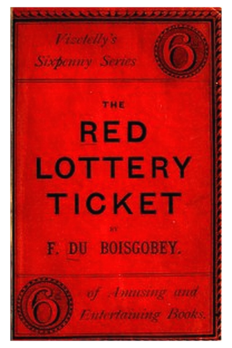 The Red Lottery Ticket