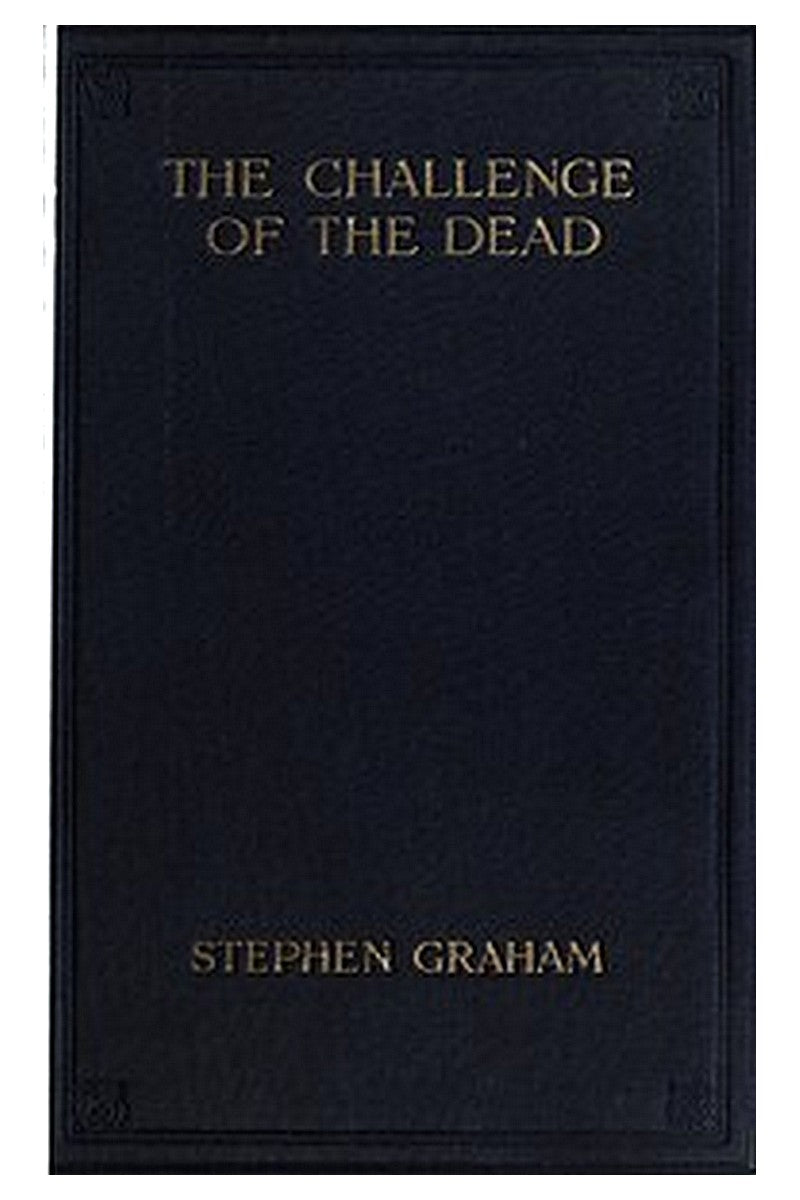 The Challenge of the Dead
