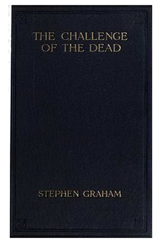 The Challenge of the Dead
