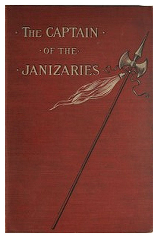 The Captain of the Janizaries