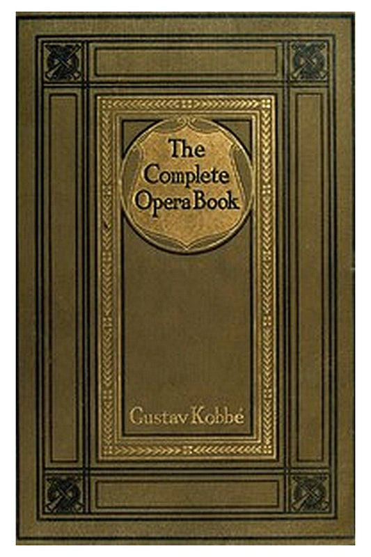 The Complete Opera Book
