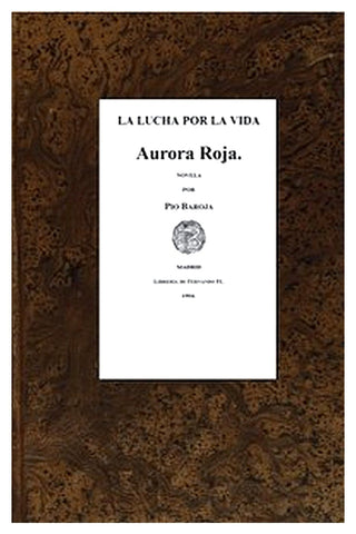 La lucha por la vida: Aurora roja