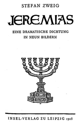 Jeremias: Eine dramatische Dichtung in neun Bildern