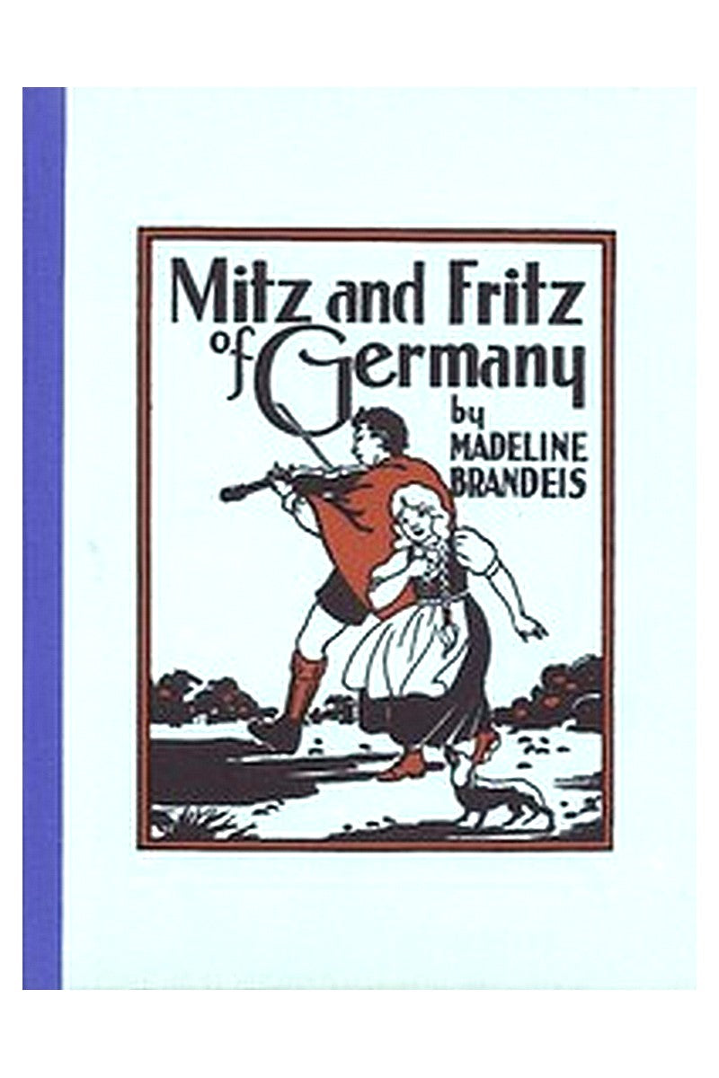 Mitz and Fritz of Germany