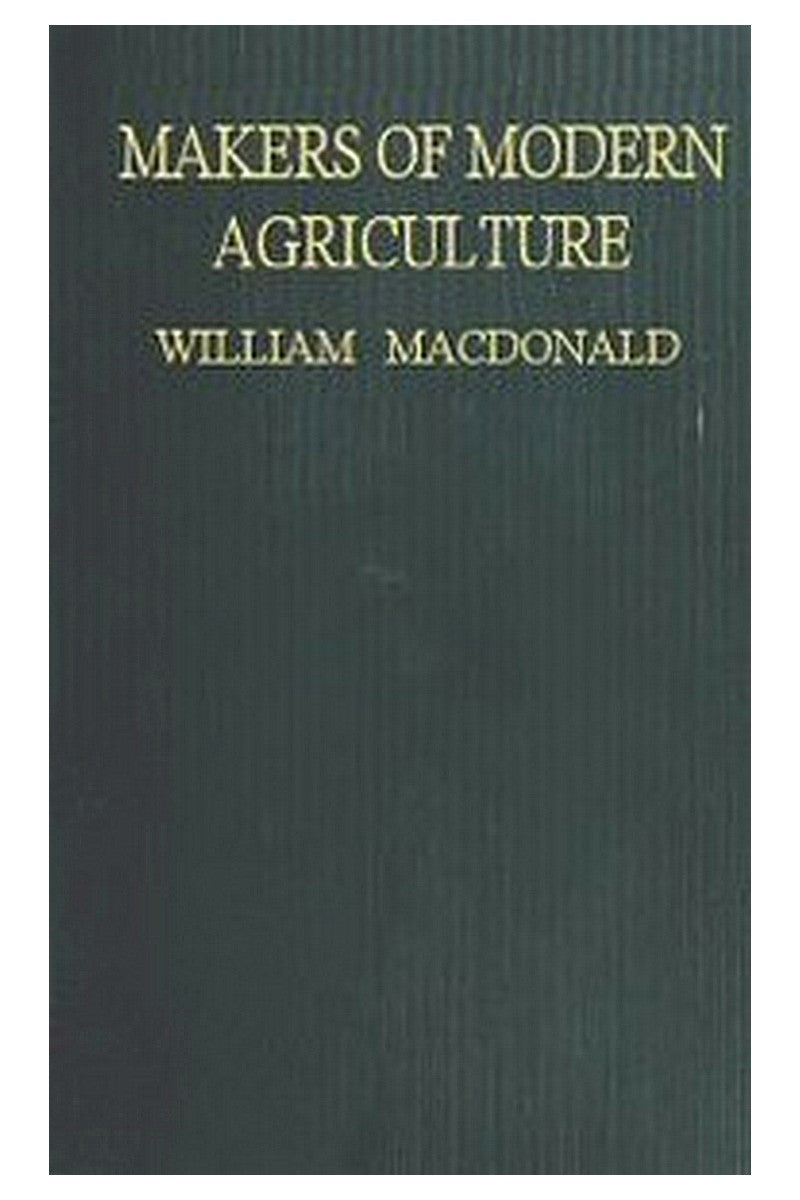 Makers of Modern Agriculture