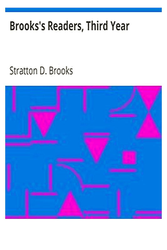 Brooks's Readers, Third Year