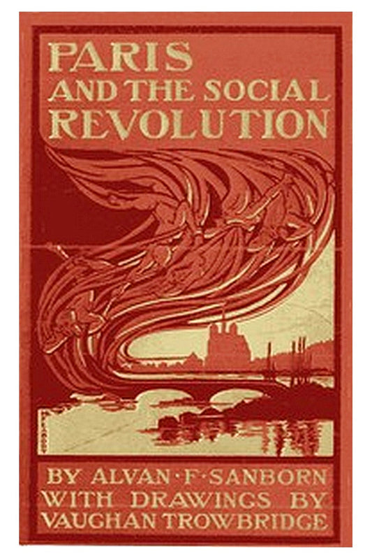 Paris and the Social Revolution
