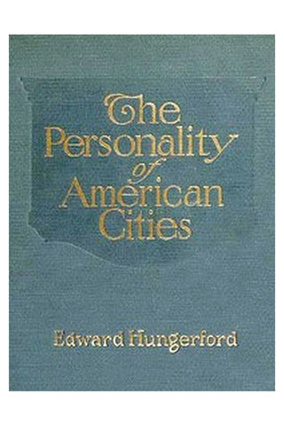 The Personality of American Cities