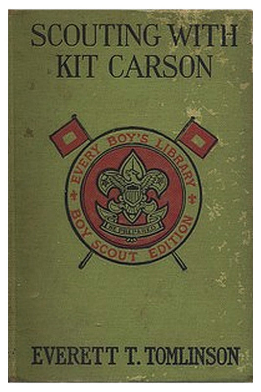 Scouting with Kit Carson