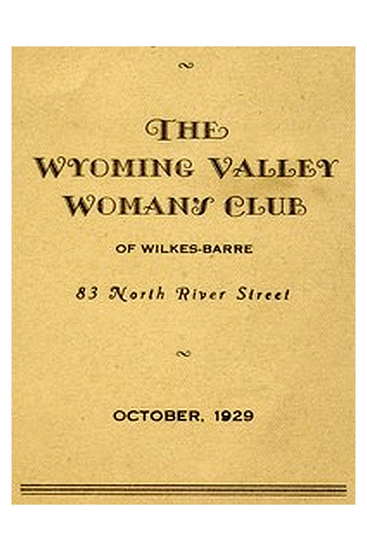 Program for October 1929: The Wyoming Valley Woman's Club of Wilkes-Barre