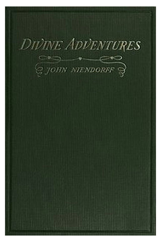 Divine Adventures: A Book of Verse