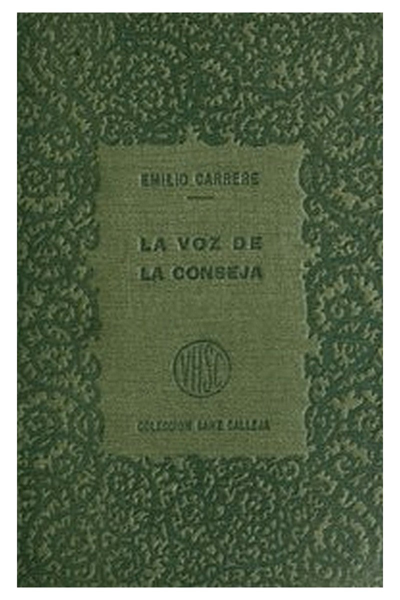 La voz de la conseja, t.2