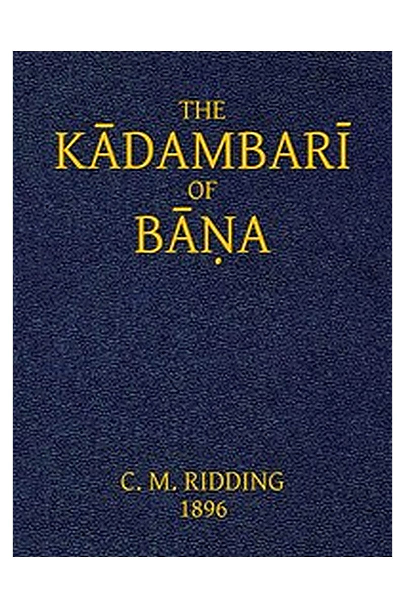 The Kadambari of Bana