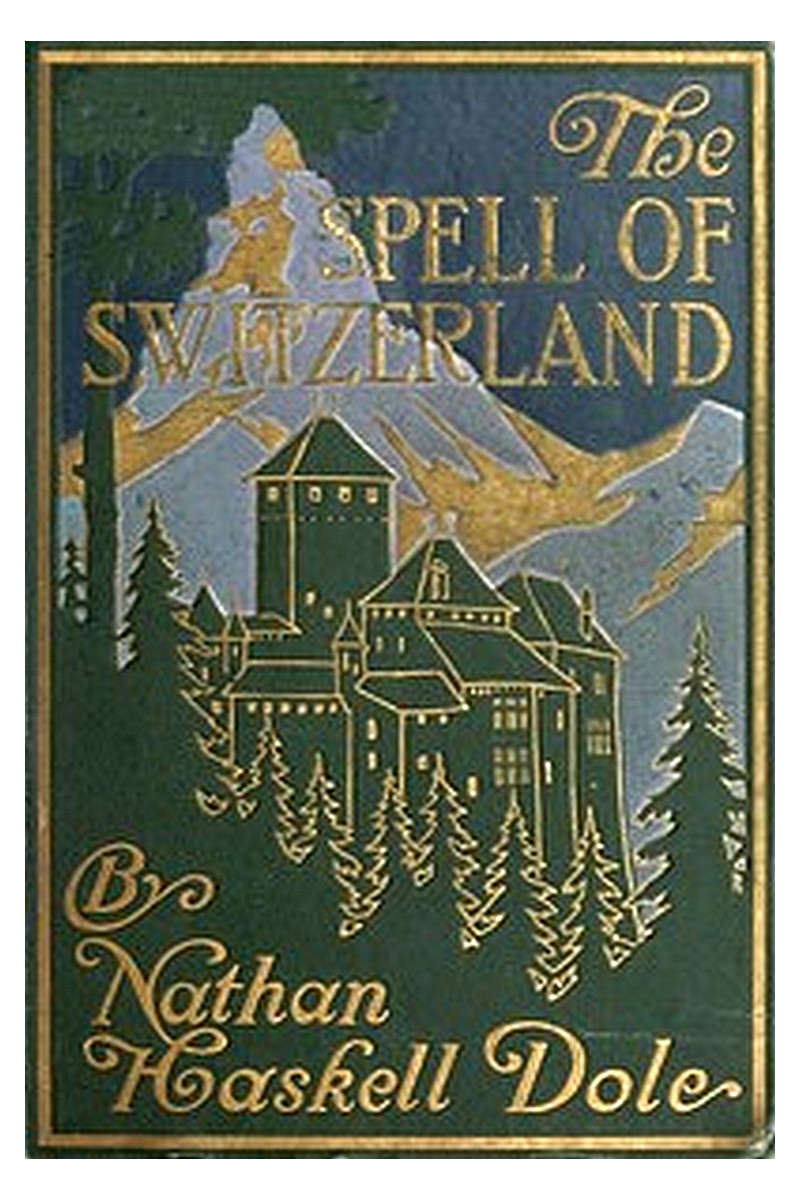 The Spell of Switzerland