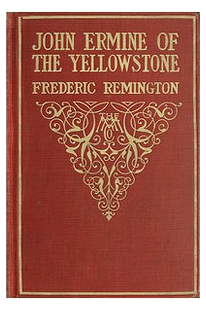 John Ermine of the Yellowstone