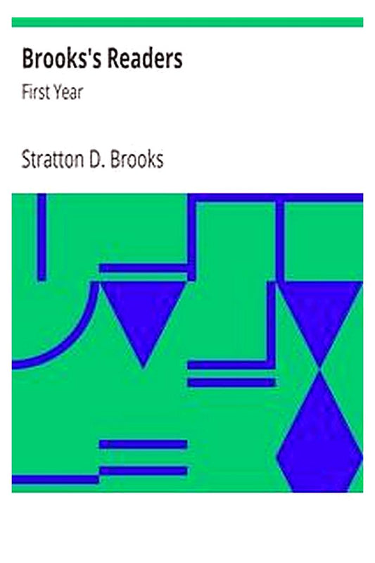 Brooks's Readers: First Year