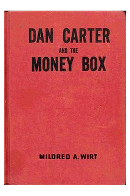 Dan Carter and the Money Box