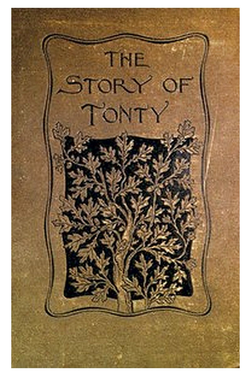 The Story of Tonty