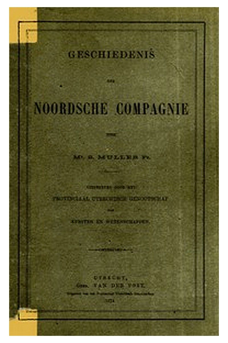 Geschiedenis der Noordsche Compagnie
