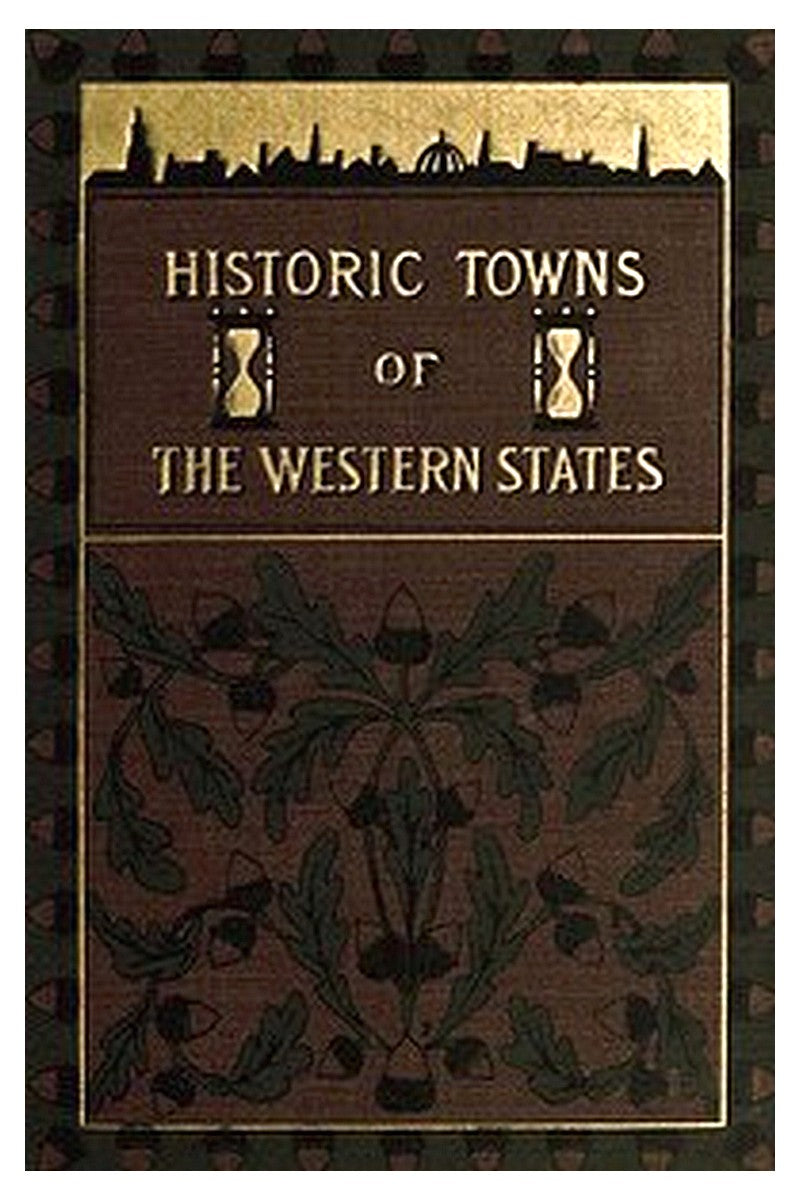 Historic Towns of the Western States