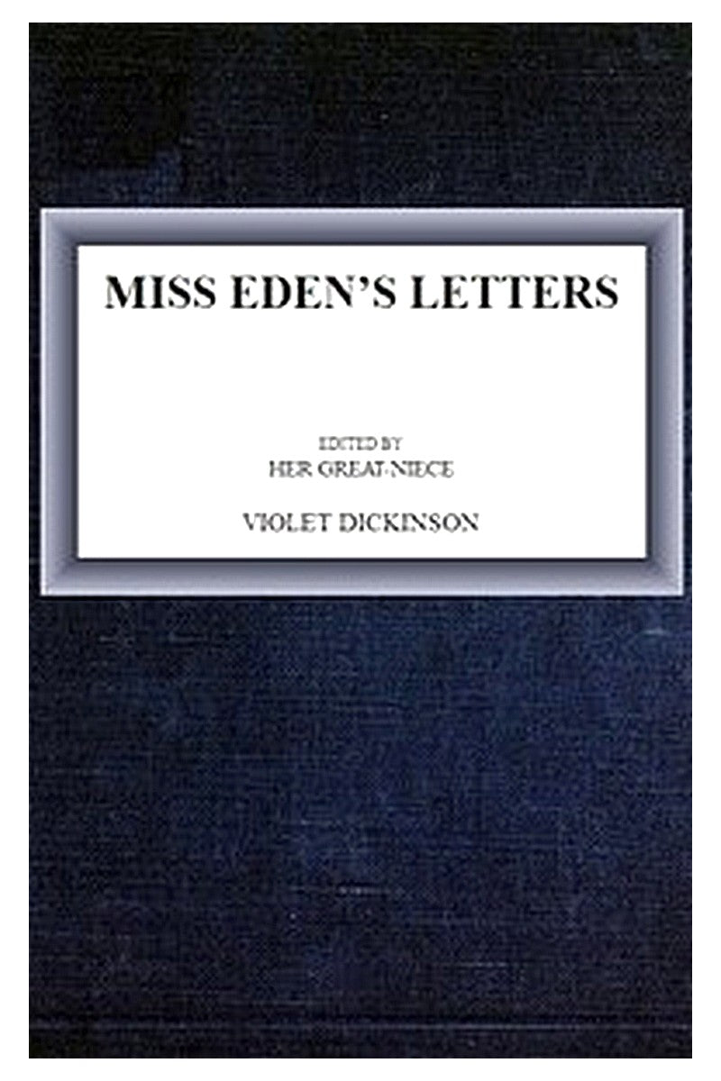 Miss Eden's Letters