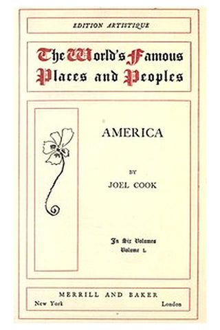 America, Volume 1 (of 6)