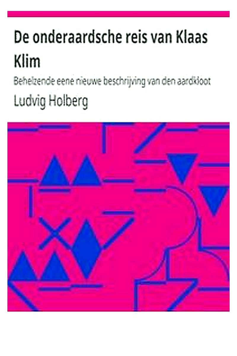 De onderaardsche reis van Klaas Klim