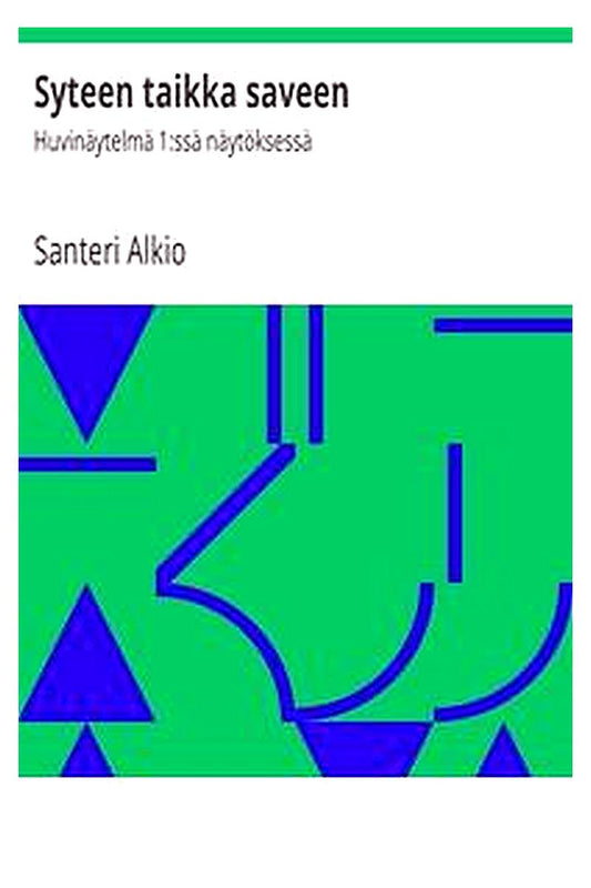 Syteen taikka saveen