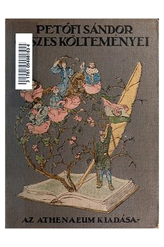 Petőfi Sándor összes költeményei