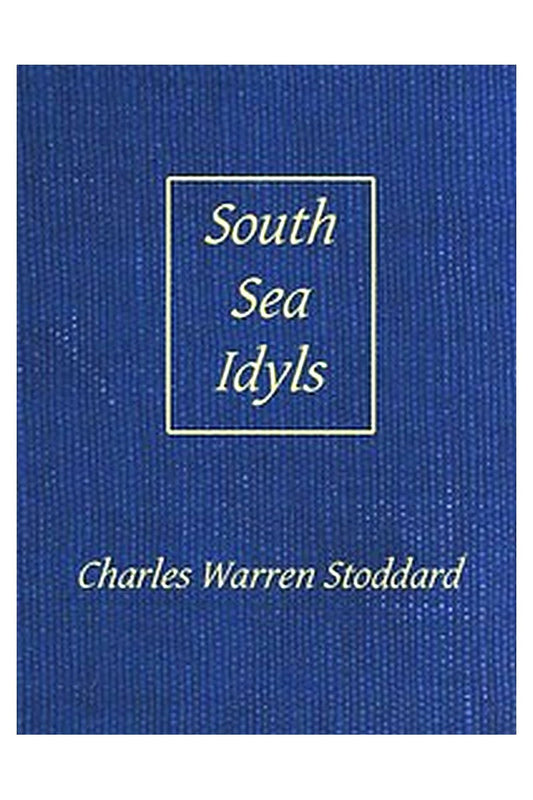 South-Sea Idyls