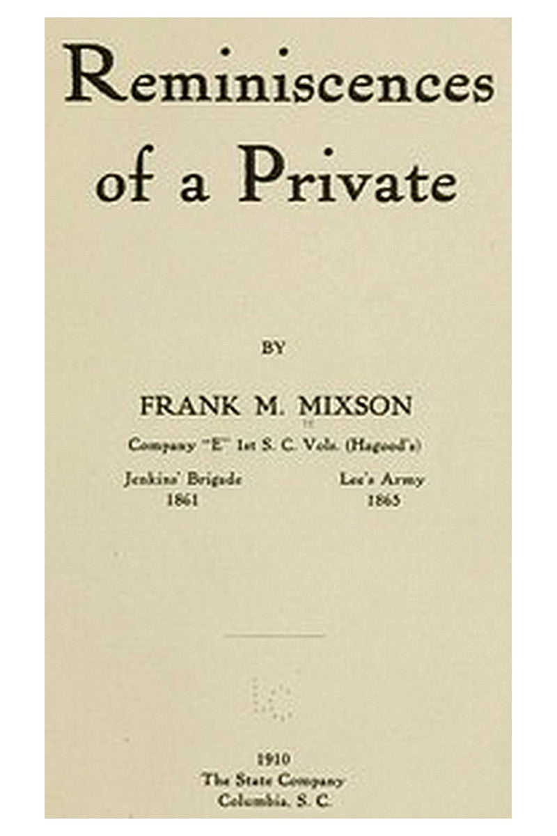 Reminiscences of a Private
